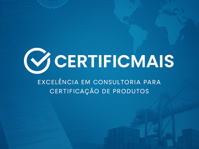 Por que contar com um consultor especializado no processo de certificação de produtos?